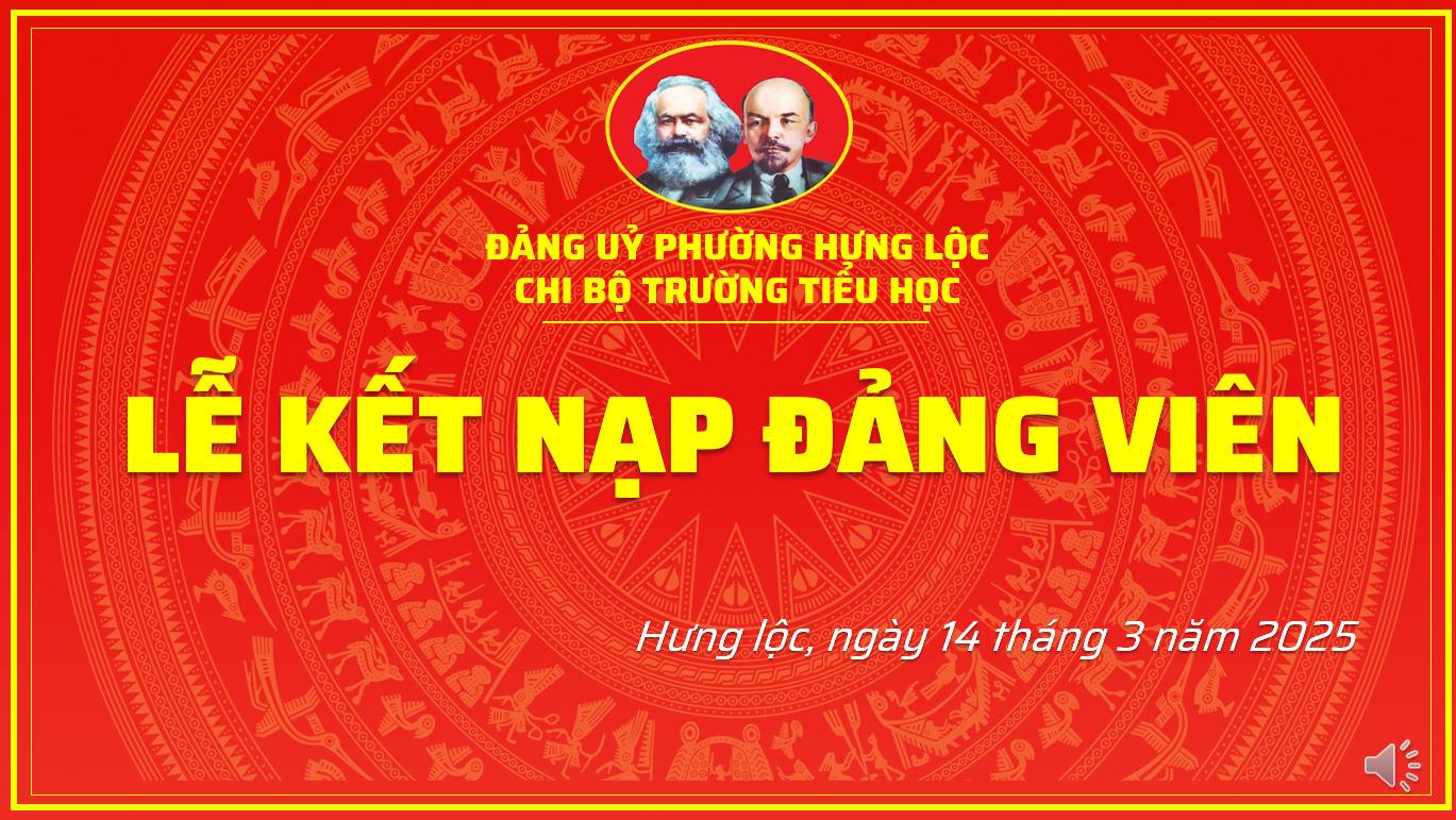 LỄ KẾT NẠP ĐẢNG VIÊN MỚI