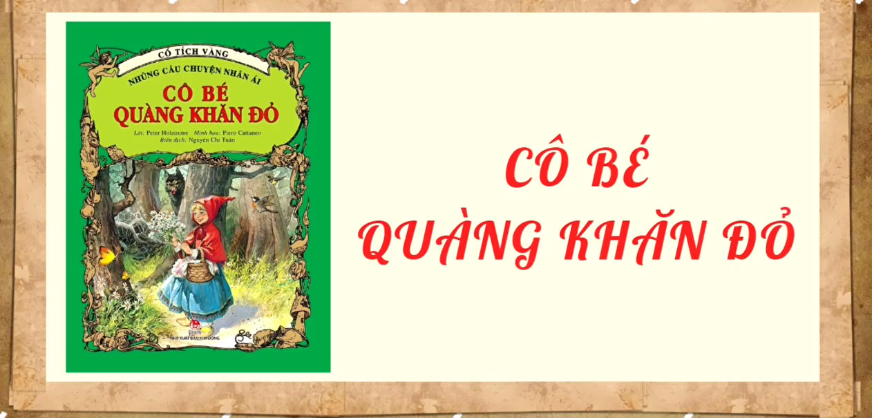 Giới thiệu cô bé Quàng khăn đỏ